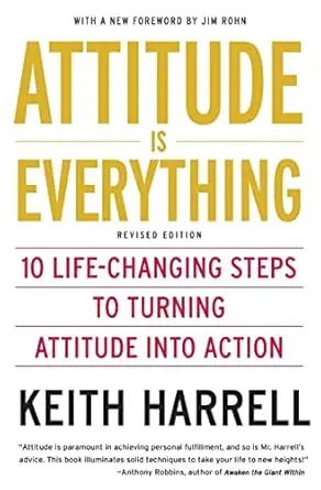 Attitude is Everything Rev Ed